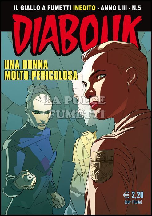 DIABOLIK ORIGINALE ANNO 53 # 5: UNA DONNA MOLTO PERICOLOSA